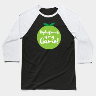 Hydroponics is My Game | Tomato | Quotes | Black Baseball T-Shirt